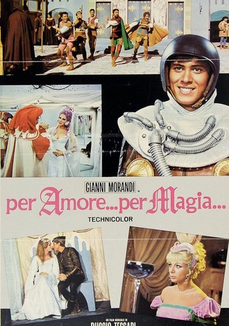 Per amore... per magia...
