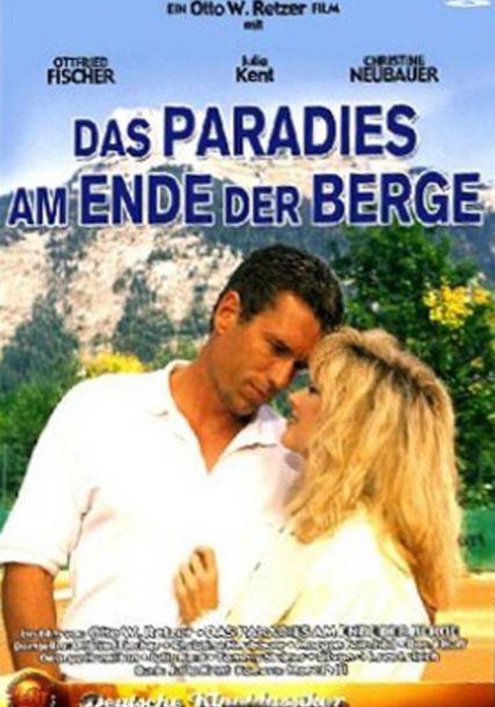 Das Paradies am Ende der Berge