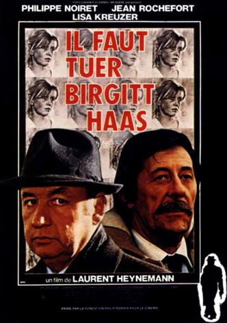 Birgit Haas Must Be Killed