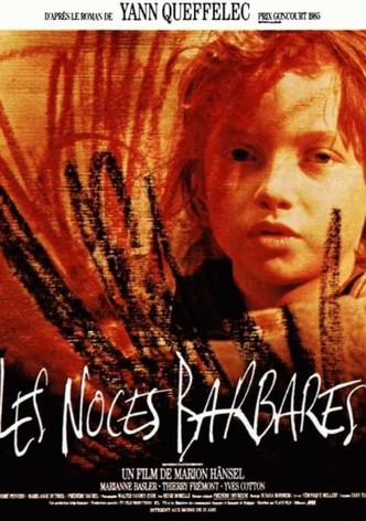 Les Noces barbares