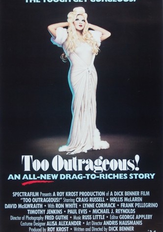 Too Outrageous!