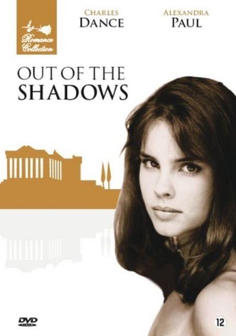 Out of the Shadows