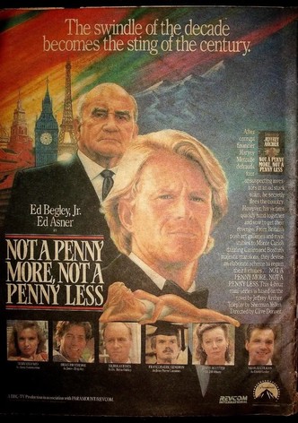 Not a Penny More, Not a Penny Less