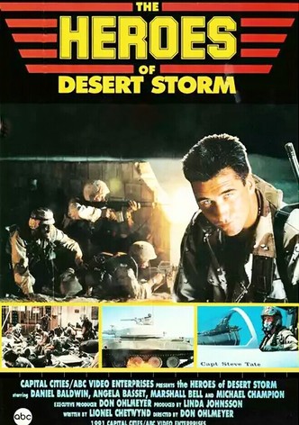 The Heroes of Desert Storm
