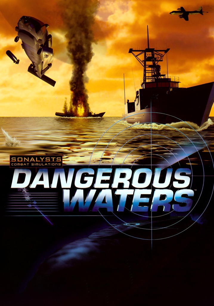 Dangerous Waters