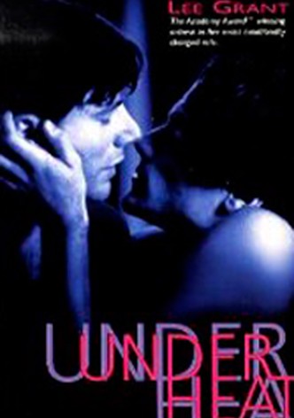 Under Heat