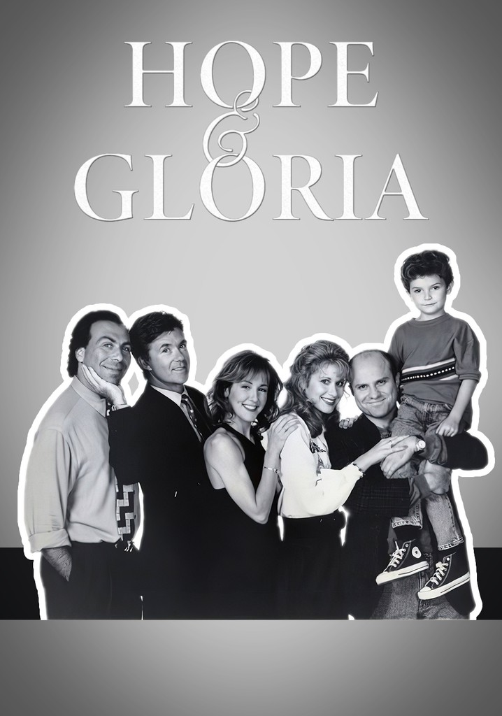 Hope and Gloria - streaming tv show online