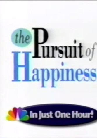 The Pursuit of Happiness
