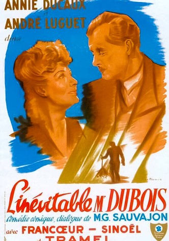 L'Inévitable M. Dubois