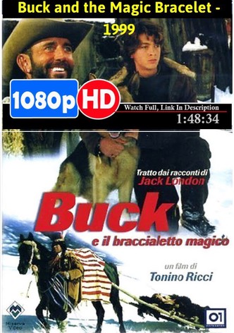 Buck and the Magic Bracelet