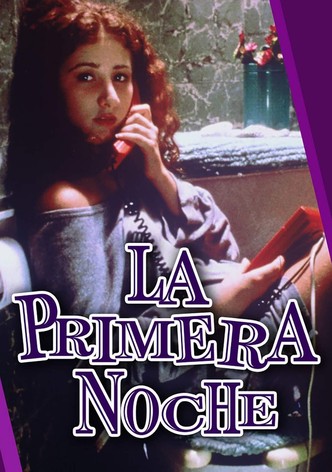 La primera noche
