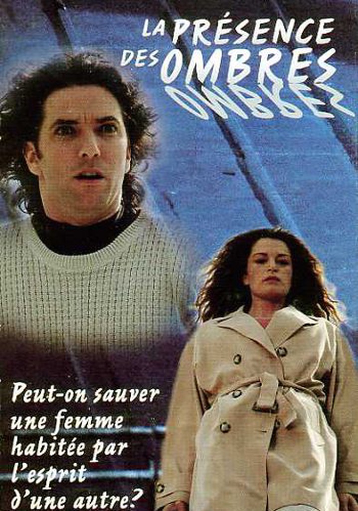 La présence des ombres