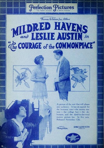 The Courage of the Commonplace