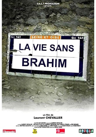La vie sans Brahim