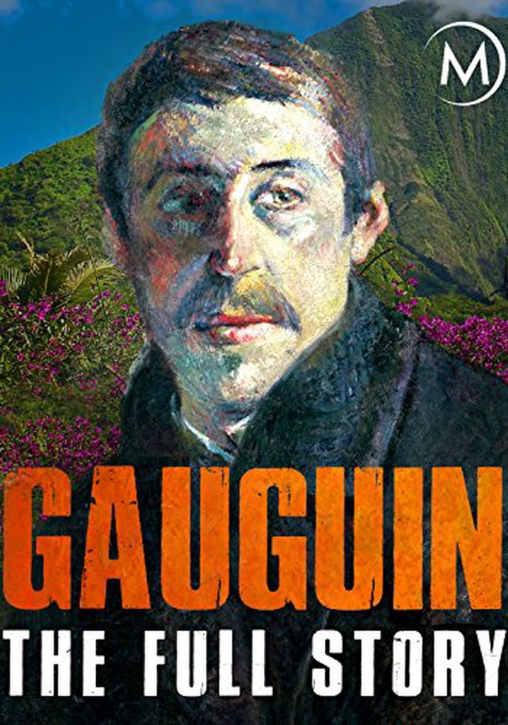 Gauguin: The Full Story