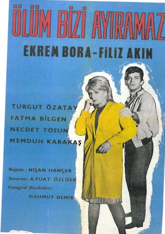 Ölüm bizi ayiramaz