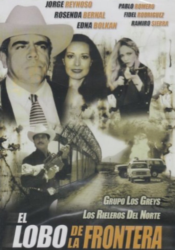 El lobo de la frontera