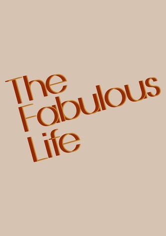 The Fabulous Life of...