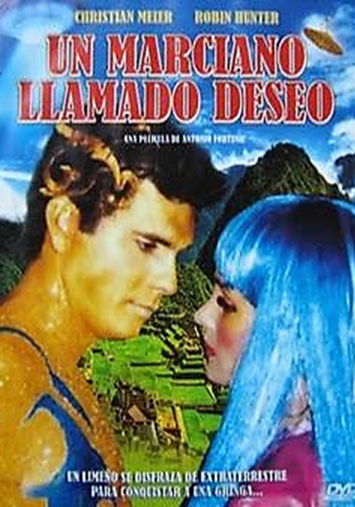 Un marciano llamado deseo