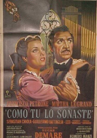 Como tú lo soñaste