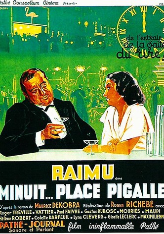 Midnight, Place Pigalle