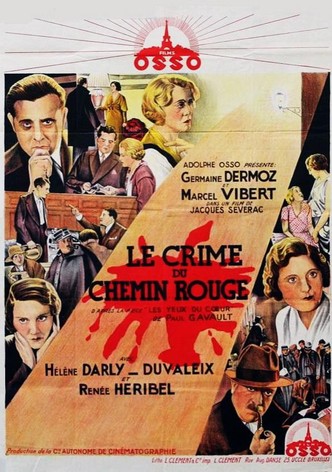 Le crime du chemin rouge