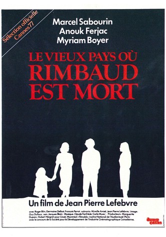 The Old Country Where Rimbaud Died