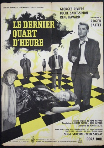 Le dernier quart d'heure