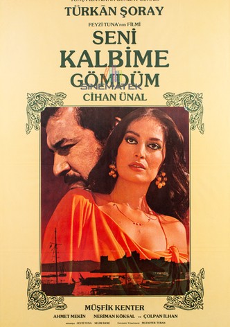 Seni Kalbime Gömdüm