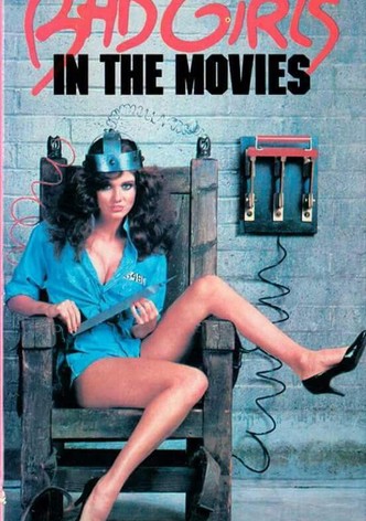 Bad Girls in the Movies