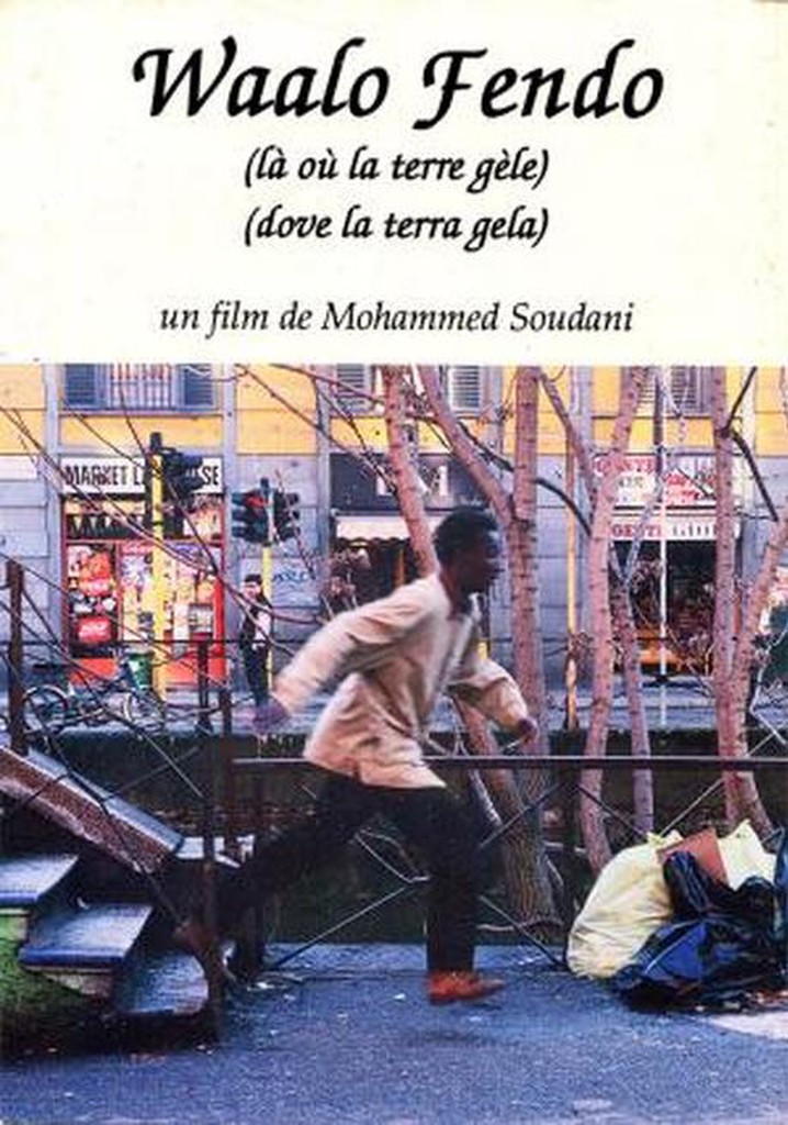 Waalo Fendo - Where the Earth Freezes