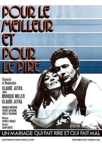 Pour le meilleur et pour le pire