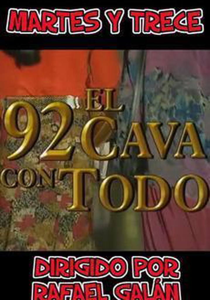 El 92 cava con todo