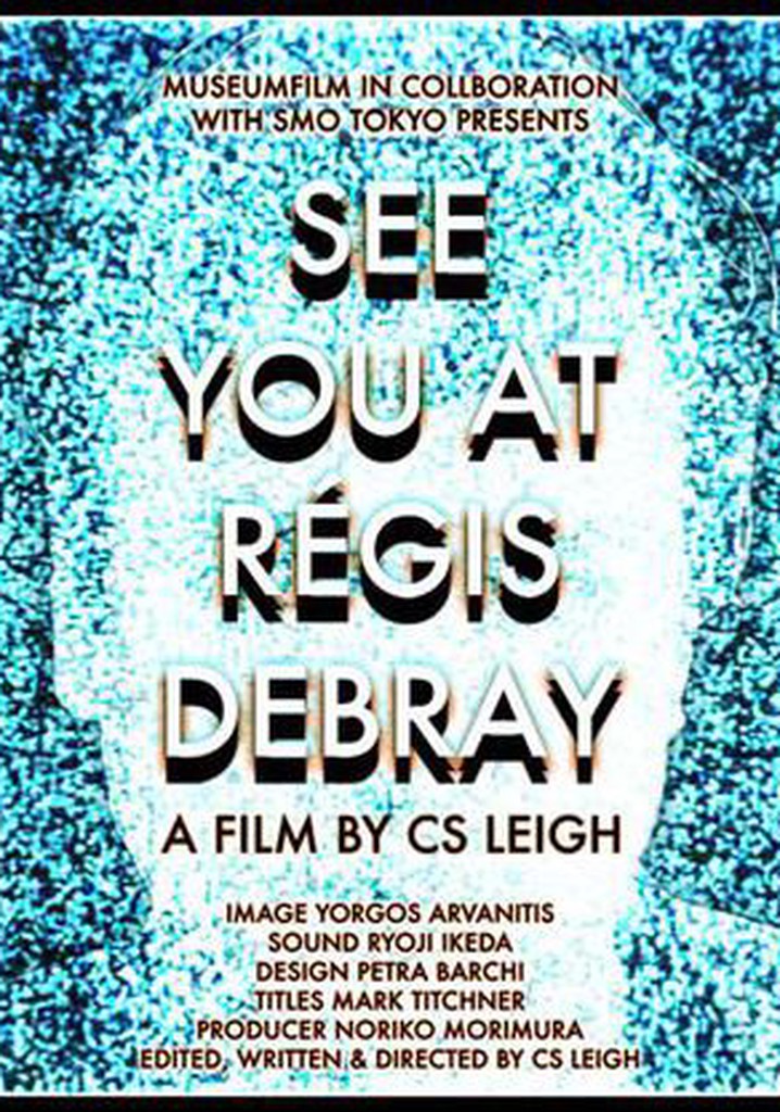 See You at Regis Debray