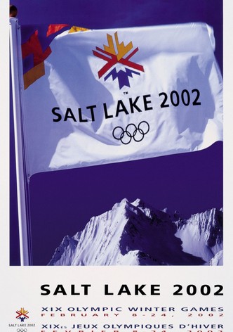 Salt Lake City 2002: XIX Olympic Winter Games