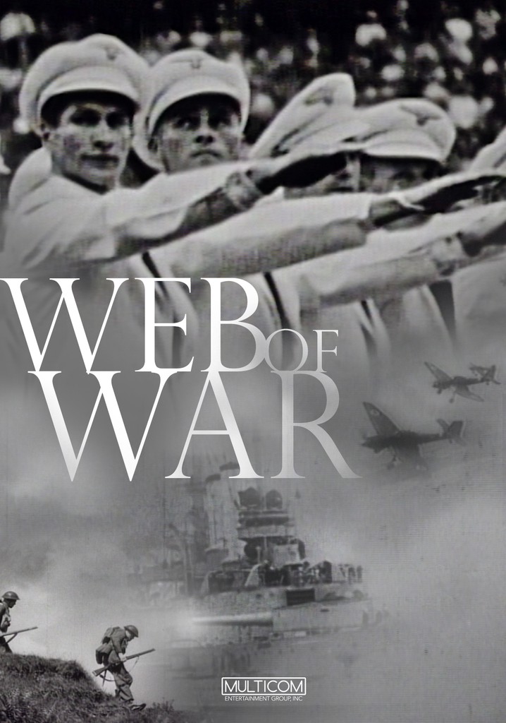 A Web of War