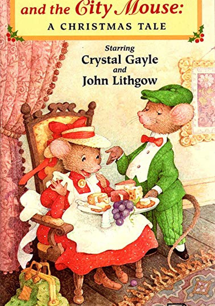 The Country Mouse & the City Mouse: A Christmas Tale