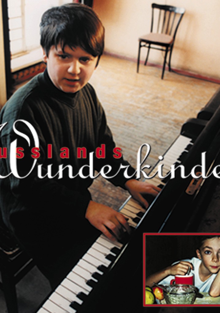 Russia's Wonder Children