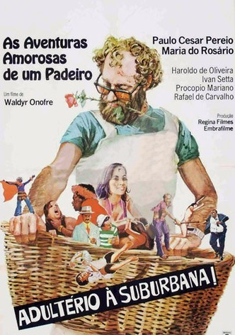 As Aventuras Amorosas de Um Padeiro