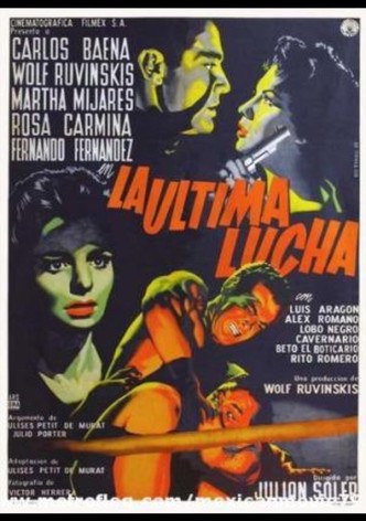 La última lucha