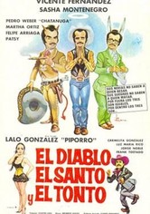 El diablo, el santo y el tonto