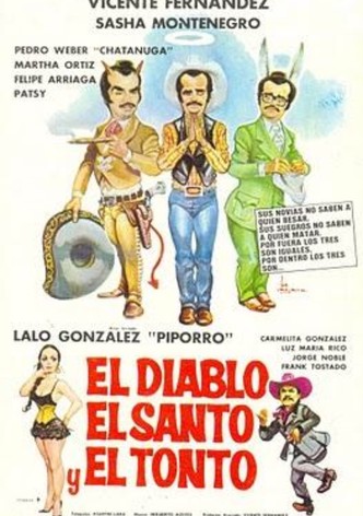 El diablo, el santo y el tonto