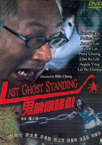 Last Ghost Standing