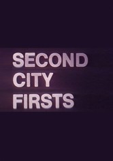 Second City Firsts