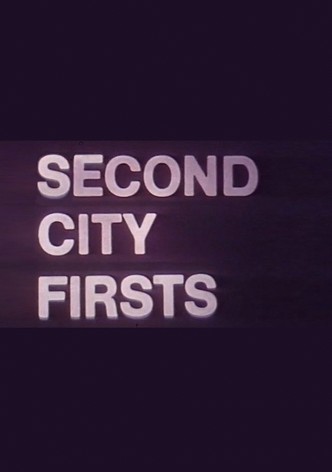 Second City Firsts