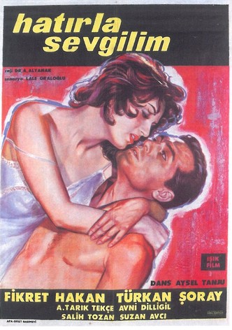 Hatirla sevgilim