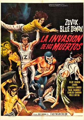 The Invasion of the Dead