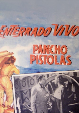 Pancho Pistolas IV