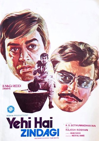 Yehi Hai Zindagi