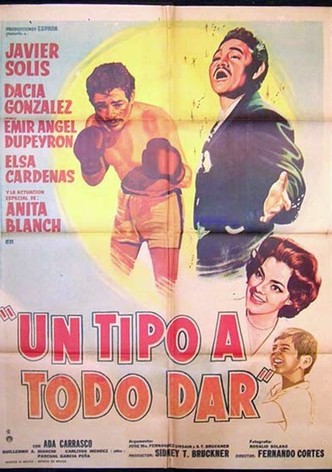 Un tipo a todo dar